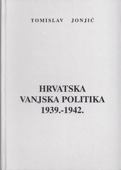 Hrvatska vanjska politika 1939.-1942.