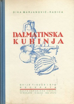 Dalmatinska kuhinja (6.dop.izd.)