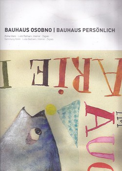 Bauhaus osobno / Bauhaus persönlich