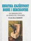 Hrvatska književnost Bosne i Hercegovine od sredine XVIII. do konca XIX. stoljeća
