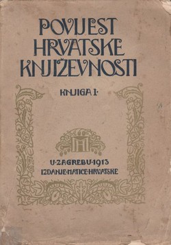 Povijest hrvatske književnosti I. Od humanizma do potkraj XVIII. stoljeća