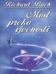 Most preko vječnosti. Ljubavna priča