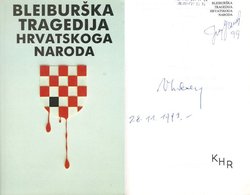 Bleiburška tragedija hrvatskoga naroda (3.izd.)