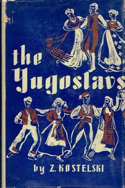The Yugoslavs. The History of the Yugoslavs and Their States to the Creation of Yugoslavia