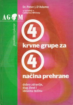 4 krvne grupe za 4 načina prehrane