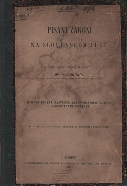 Pisani zakoni na slovenskom jugu I. Zakoni izdani najvišom zakonodovnom vlašću u samostalnim državam