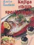 Knjiga ribljih specijaliteta (2.izd.)