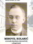 Mihovil Kolarić, svećenik kateheta-vjeroučitelj u Koprivnici