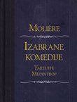 Izabrane komedije (Tartuffe / Mizantrop)