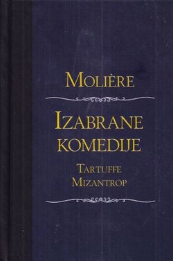 Izabrane komedije (Tartuffe / Mizantrop)