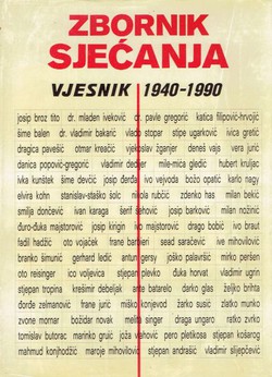Zbornik sjećanja. Vjesnik 1940-1990