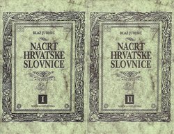 Nacrt hrvatske slovnice I-II