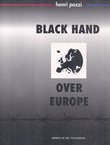 Black Hand over Europe (Reprint of the 1935 Edition)