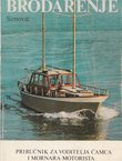 Brodarenje. Priručnik za voditelje čamca i mornara-motorista