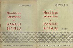 Neolitska naseobina u Danilu Bitinju I-II