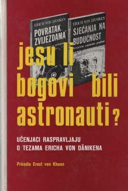 Jesu li bogovi bili astronauti?