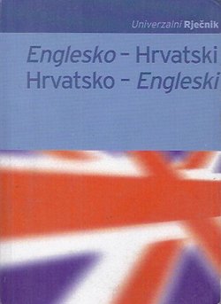 Univerzalni rječnik englesko-hrvatski, hrvatsko-engleski
