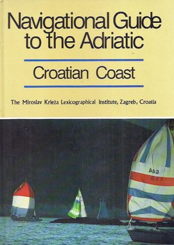 Navigational Guide to the Adriatic Croatian Coast