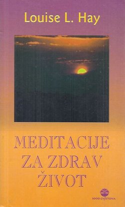 Meditacije za zdrav život