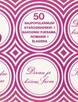50 najpopularnijih starogradskih i narodnih pjesama, romansi i šlagera. Album IV.