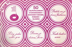 50 najpopularnijih starogradskih i narodnih pjesama, romansi i šlagera. Album IV.