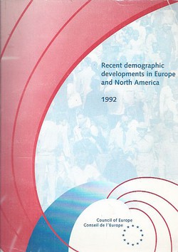 Recent Demographic Developments in Europe and North America 1992