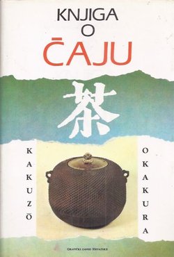 Knjiga o čaju (2.dop.izd.)