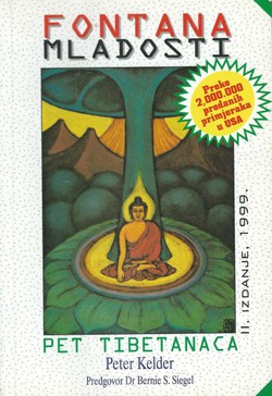 Fontana mladosti. Pet Tibetanaca (2.izd.)