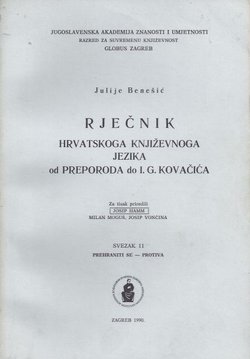 Rječnik hrvatskoga književnoga jezika od Preporoda do I.G. Kovačića. Svezak 11 (prehraniti se-protiva)