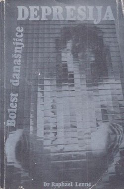 Depresija. Bolest današnjice