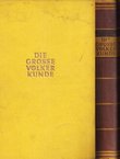 Die Grosse Völkerkunde I-III