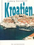 Kroatien. Vom Mittelalter bis zur Gegenwart
