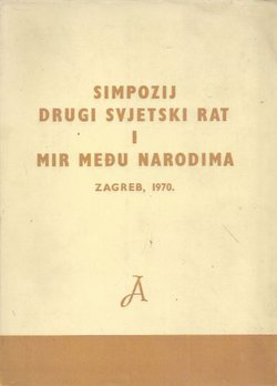 Simpozij Drugi svjetski rat i mir među narodima