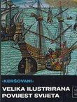 Velika ilustrirana povijest svijeta XI. 1454 - 1600