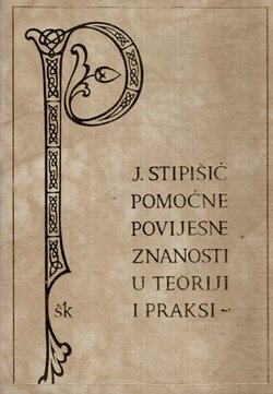 Pomoćne povijesne znanosti u teoriji i praksi