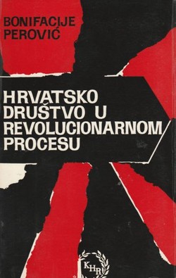 Hrvatsko društvo u revolucionarnom procesu