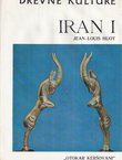 Drevne kulture. Iran I. Od prvih početaka do Ahemenida