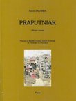 Praputniak village croate. Maison et famille comme source et image de l'histoire en Occident