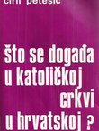 Što se događa u Katoličkoj Crkvi u Hrvatskoj?