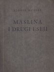 Maslina i drugi eseji