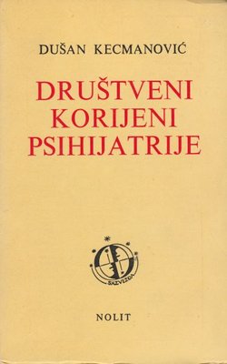 Društveni korijeni psihijatrije