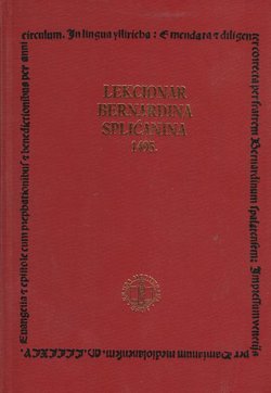 Lekcionar Bernardina Splićanina 1495. (pretisak iz 1885)