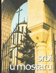 Srbi u Mostaru