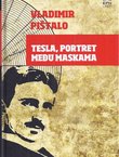 Tesla, portret među maskama