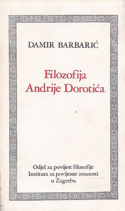 Filozofija Andrije Dorotića
