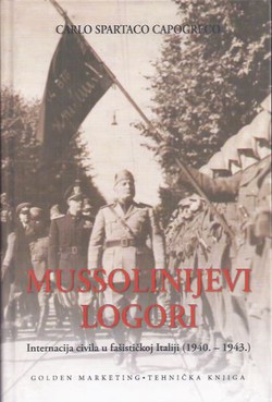 Mussolinijevi logori. Internacija civila u fašističkoj Italiji (1940.-1943.)