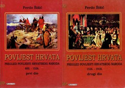 Povijest Hrvata. Pregled povijesti hrvatskog naroda 600.-1918. I-II