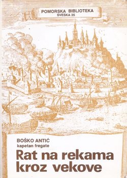 Rat na rekama kroz vekove