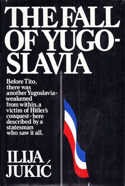 The Fall of Yugoslavia