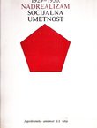 1929-1950. Nadrealizam / Socijalna umetnost